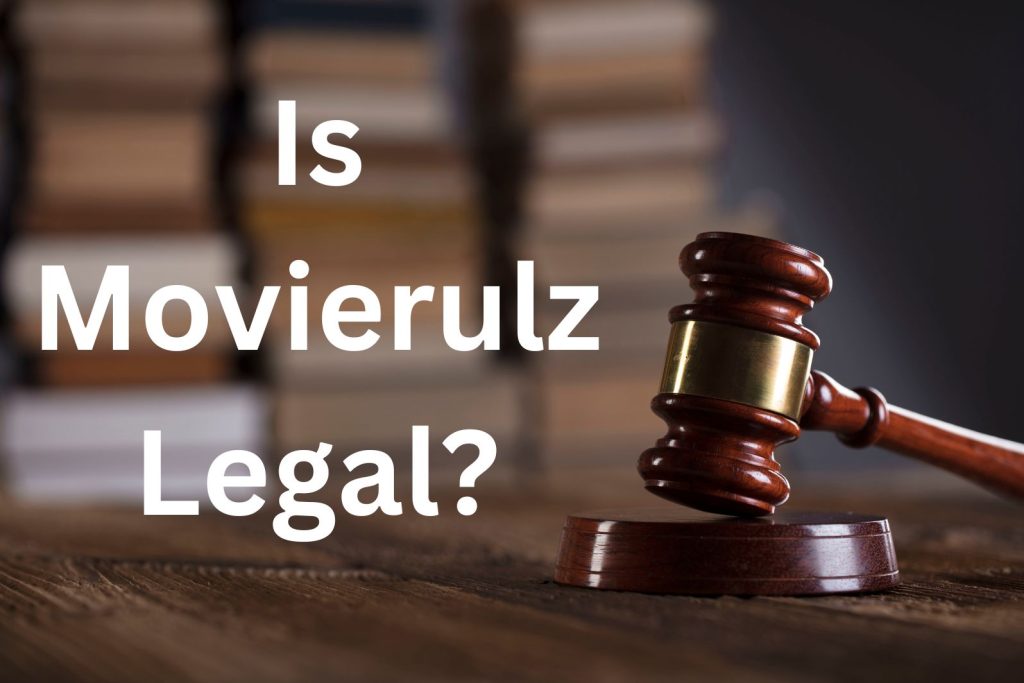 Is Movierulz Legal?